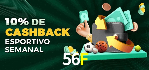 10% de bônus de cashback na 56F